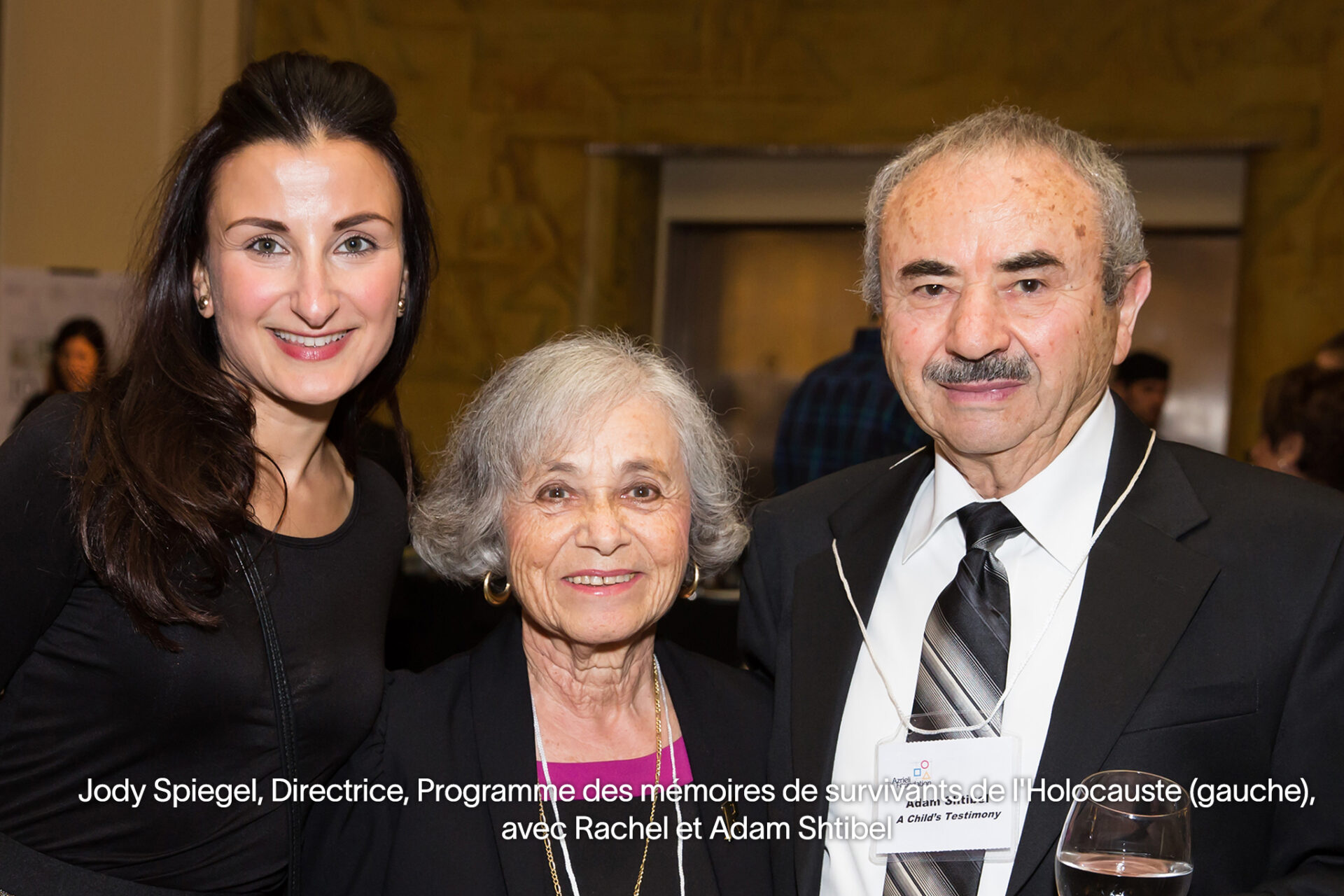 Jody Spiegel, Director, Holocaust Survivor Memoirs Program (left) with Rachel and Adam Shtibel