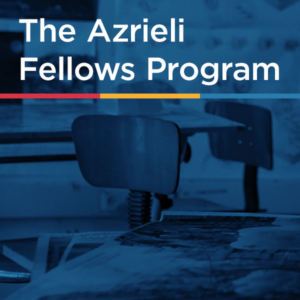 The Azrieli Fellows Program