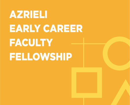 Azrieli Early Career Faculty Fellowship