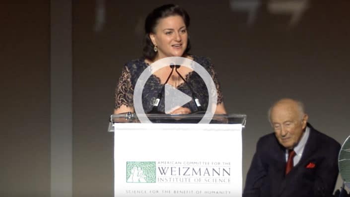 United Through Science: Dr. Naomi Azrieli at Weizmann Institute of Science Global Gathering We thank you – everyone at Weizmann – all the scientists and all the people who make that wonderful institution work and grow and develop, because we have received more than we have given.